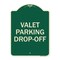 Signmission Valet Parking Drop-Off Heavy-Gauge Aluminum Architectural Sign, 24" x 18", G-1824-22765 A-DES-G-1824-22765 - alternate 1
